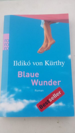 gebrauchtes Buch – Kürthy, Ildikó von – Blaue Wunder