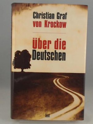 gebrauchtes Buch – Krockow, Christian Graf von – Über die Deutschen