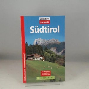 gebrauchtes Buch – Weindl, Georg, Bernhart – Südtirol