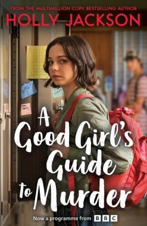 neues Buch – Holly Jackson – A Good Girl's Guide to Murder (Media Tie-In)