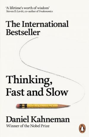 neues Buch – Daniel Kahneman – Thinking, Fast and Slow