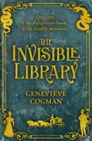 neues Buch – Genevieve Cogman – The Invisible Library