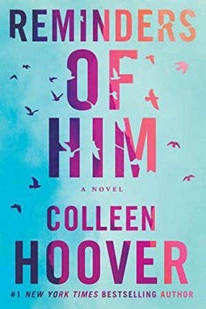 neues Buch – Colleen Hoover – Reminders of Him