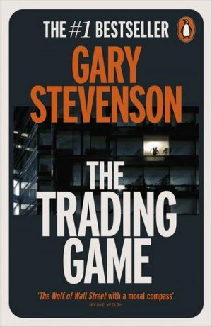 neues Buch – Gary Stevenson – The Trading Game