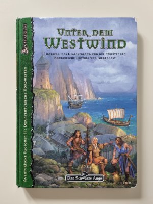 DSA4-Regionalbeschreibungen (Ulisses) / Unter dem Westwind - Aventurische Regionen II: Der aventurische Nordwesten - Thorwal, das Gjalskerland und die […]