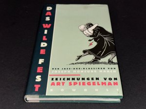 gebrauchtes Buch – Spiegelman, Art; March – Das wilde Fest