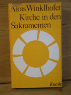 antiquarisches Buch – alois winklhofer – "kirche in den sakramenten"