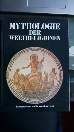 Mythologie der Weltreligionen