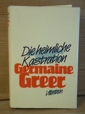 gebrauchtes Buch – Germaine Greer – "Die heimliche Kastration"