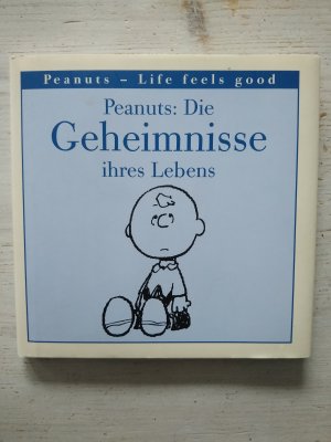 gebrauchtes Buch – Schulz, Charles M – Peanuts: die Geheimnisse ihres Lebens