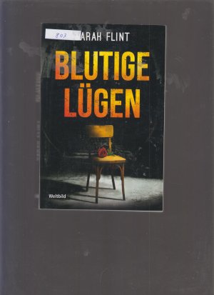 Blutige Lügen