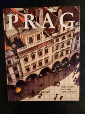 gebrauchtes Buch – Bodo Bondzio; Petr Feyfar – Prag