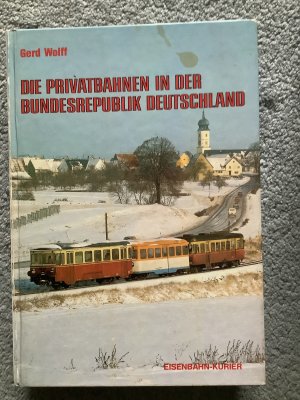 Die Privatbahnen in der Bundesrepublik Deutschland