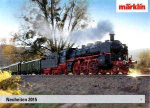 gebrauchtes Buch – Märklin – Neuheiten-Katalog 2015