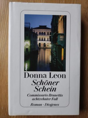 gebrauchtes Buch – Donna Leon – Schöner Schein - Commissario Brunettis achtzehnter Fall