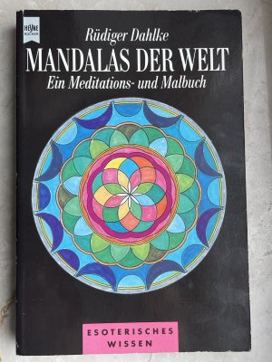 gebrauchtes Buch – Rüdiger Dahlke – Mandalas der Welt