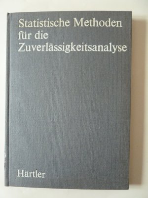 Statistische Methoden für die Zuverlässigkeitsanalyse