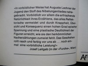 gebrauchtes Buch – Auguste Lechner – Die Nibelungen : Glanzzeit und Untergang eines mächtigen Volkes