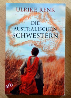 gebrauchtes Buch – Ulrike Renk – Die australischen Schwestern