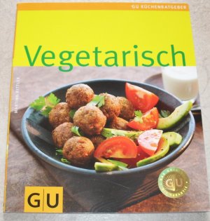 gebrauchtes Buch – Martina Kittler – Vegetarisch | Gesund und lustvoll genießen ohne Fleisch