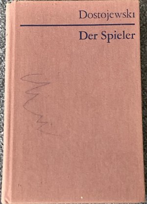 gebrauchtes Buch – Dostojewski, F. M – Der Spieler