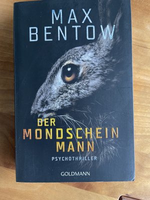 gebrauchtes Buch – Max Bentow – Der Mondscheinmann