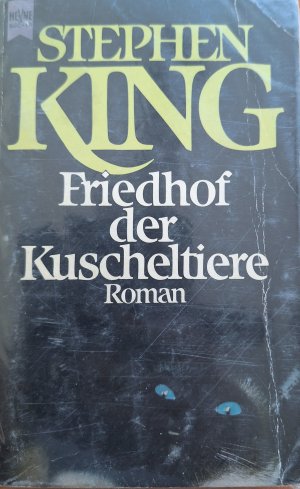 gebrauchtes Buch – Stephen King – Friedhof der Kuscheltiere