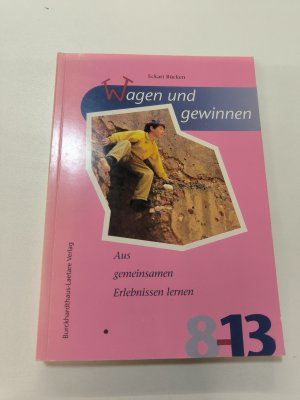 gebrauchtes Buch – Eckart Bücken – Wagen und gewinnen