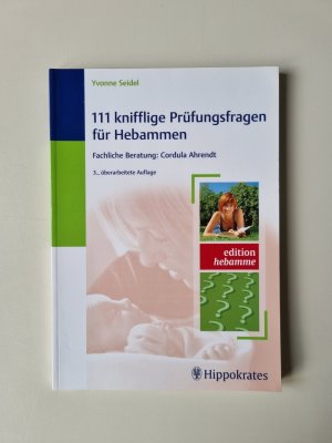 gebrauchtes Buch – Yvonne Seidel – 111 knifflige Prüfungsfragen für Hebammen (2009, Zustand sehr gut)