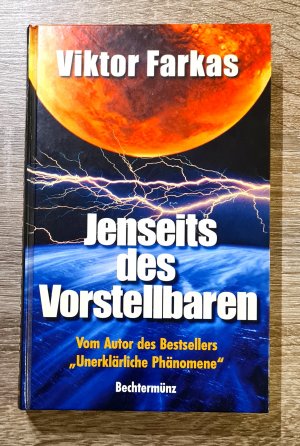 gebrauchtes Buch – Viktor Farkas – Jenseits des Vorstellbaren - Ein Reiseführer durch unsere phantastische Realität