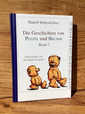 gebrauchtes Buch – Hohenfellner, Rudolf / Doujenis – Die Geschichten von Pezzel und Brumm, Bd. 2