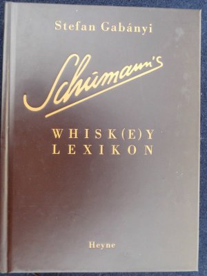 Schumann's Whisk(e)y Lexikon