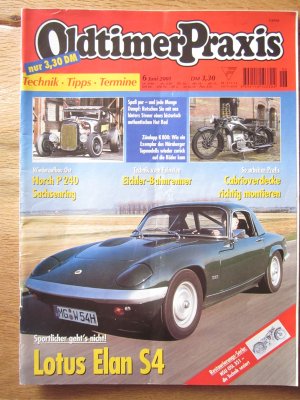 gebrauchtes Buch – Oldtimer Praxis – Oldtimer Praxis 6/2001 / Lotus Elan S4 / Zündapp K 800 / Hot Rod / Horch P 240