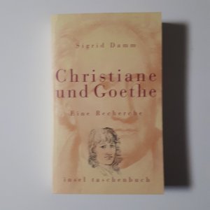 gebrauchtes Buch – Sigrid Damm – Christiane und Goethe - Eine Recherche