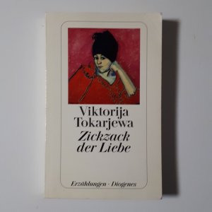 gebrauchtes Buch – Viktorija Tokarjewa – Zickzack der Liebe