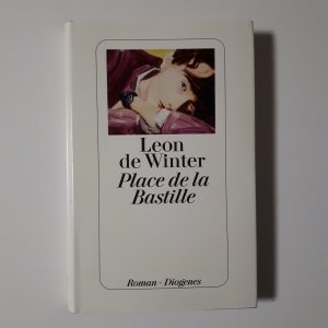 gebrauchtes Buch – Leon de Winter – Place de la Bastille