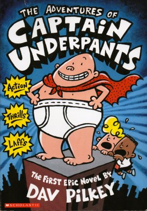 Konvolut 6 Bände: The Adventures of Captain Underpants / ... and the attack of the talking toilets / ... and the invasion of the incredibly naughty... / ... and the wrath of the wicked wedgie... / ... and the big bad battle of the bionic... / ... and the preposterous plight of the purple...