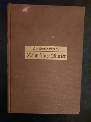 Sohn seiner Mutter. Die Geschichte eines Kindes.