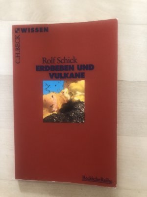 gebrauchtes Buch – Rolf Schick – Erdbeben und Vulkane