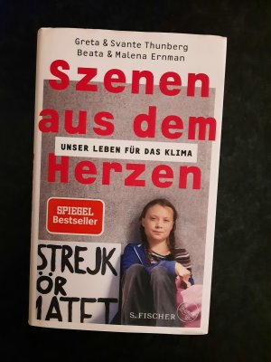 gebrauchtes Buch – Beata Ernman; Malena Ernman – Szenen aus dem Herzen. Unser Leben für das Klima.