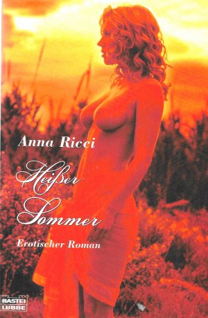 gebrauchtes Buch – Anna Ricci – Heißer Sommer