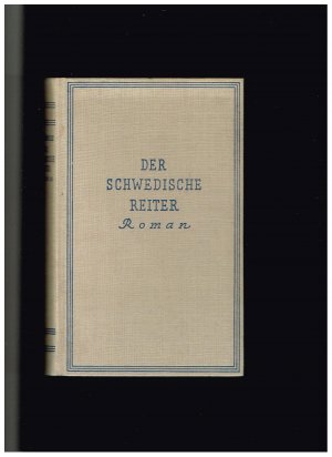 Der schwedische Reiter. Roman, Erstausgabe