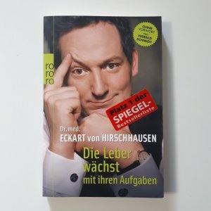 gebrauchtes Buch – Eckart von Hirschhausen – Die Leber wächst mit ihren Aufgaben - Komisches aus der Medizin