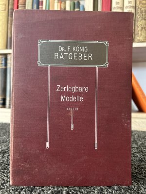 Zerlegbare Modelle zu Ratgeber in gesunden und kranken Tagen