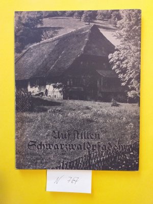 antiquarisches Buch – E. Baumgartnerund viele andere Fotografen – 1 Fotobuch: " Auf stillen Schwarzwaldpfaden " ( Simon, Berlin )