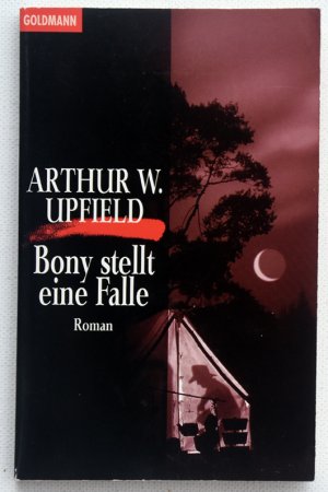 gebrauchtes Buch – Upfield, Arthur W – Bony stellt eine Falle