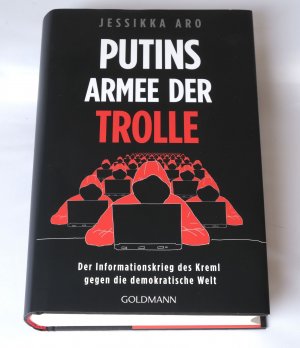 gebrauchtes Buch – Jessikka Aro – Putins Armee der Trolle - Der Informationskrieg des Kreml gegen den Rest der Welt