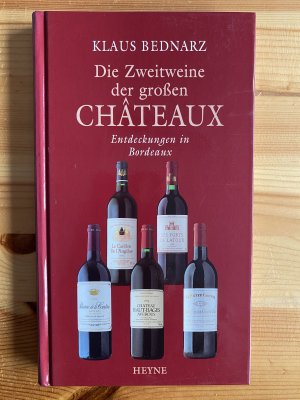 Die Zweitweine der grossen Châteaux