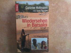 gebrauchtes Buch – Corinne Hofmann – Wiedersehen in Barsaloi