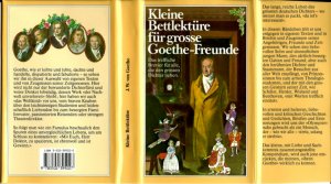 Kleine Bettlektüre für große Goethe-Freunde